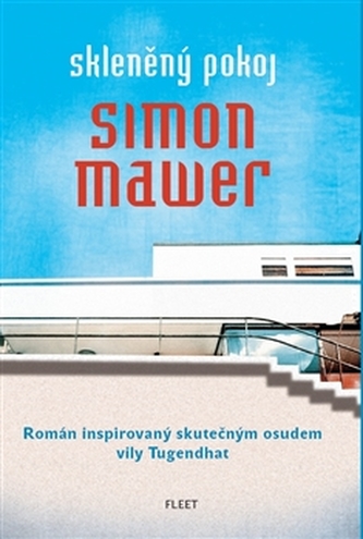Skleněný pokoj (Simon Mawer, 2012)