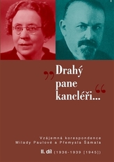 „Drahý pane kancléři... II.