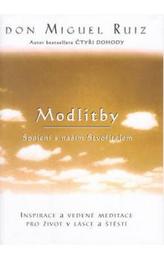Modlitby - Spojení s naším stvořitelem