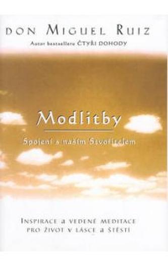 Modlitby - Spojení s naším stvořitelem