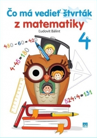 Čo má vedieť štvrták z matematiky 4