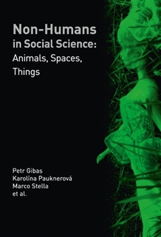 Non-humans in Social Science Non-humans in Social Science
