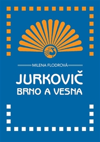 Jurkovič, Brno a Vesna