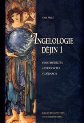 Angelologie dějin 1