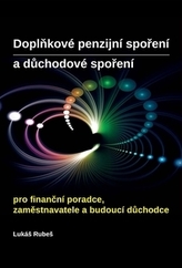 Doplňkové penzijní spoření a důchodové spoření