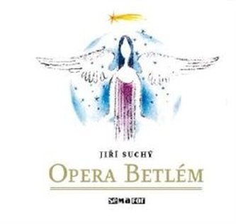 Opera Betlém - CD