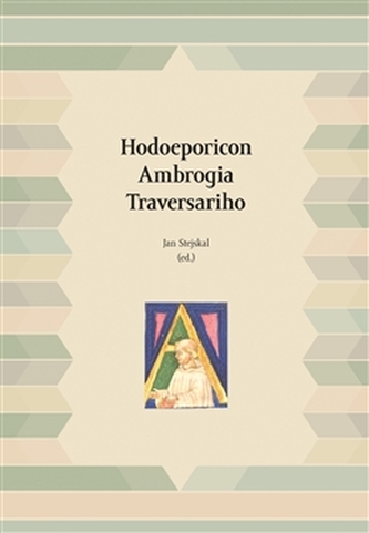 Hodoeporicon Ambrogia Traversariho