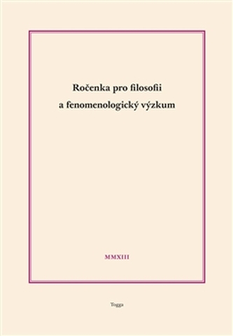 Ročenka pro filosofii a fenomenologický výzkum 2013