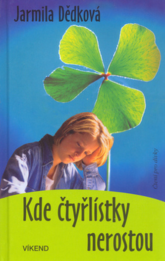 Kde čtyřlístky nerostou