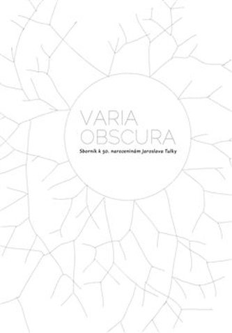 Varia obscura - Sborník k 50. Narozeninám Jaroslava Tulky + CD