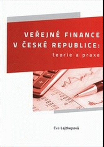 Veřejné finance v České republice: teorie a praxe