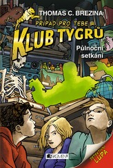 Klub Tygrů 19 - Půlnoční setkání