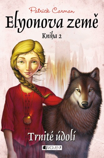 Elyonova země 2 - Trnité údolí