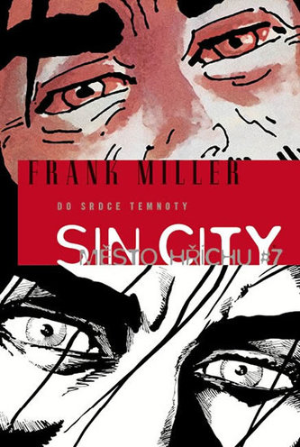 Sin City : město hříchu - 7 (Frank Miller, 2014)