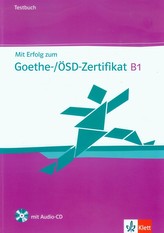Mit Erfolg zum Goethe-/ÖSD-Zertifikat B1, TB+CD