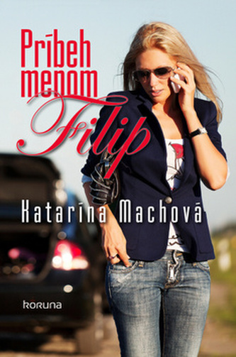 Príbeh menom Filip Príbeh menom Filip