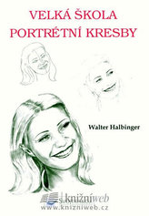 Velká škola portrétní kresby