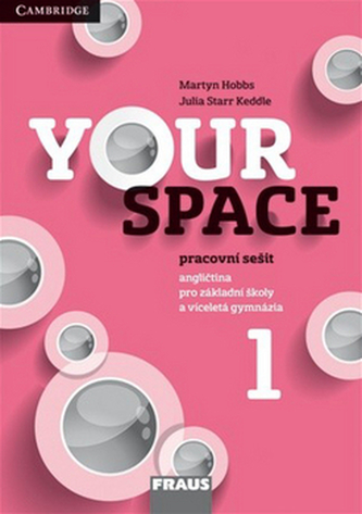 Your Space 1 pro ZŠ a VG - Pracovní sešit