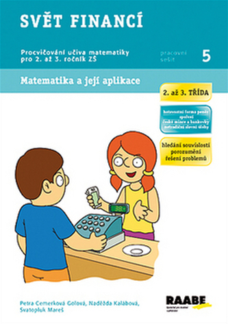 Svět financí - Pracovní sešity 5 - Cemerková Golová Petra a kolektiv