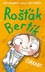 Rošťák Bertík - Čůraaat!