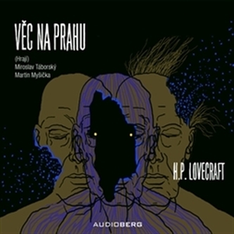 Věc na prahu - audiokniha