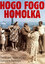 Hogo fogo Homolka - DVD