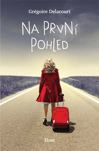 Na první pohled (Grégoire Delacourt, 2014)