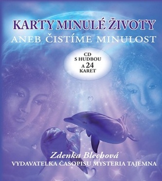 Karty Minulé životy aneb čistíme budoucnost
