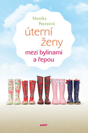 Úterní ženy mezi bylinami a řepou : [3] (Monika Peetz, 2014)