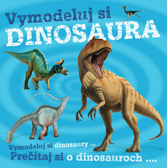 Vymodeluj si Dinosaura