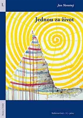Jednou za život (Jan Novotný, 2014)