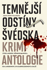 Temnější odstíny Švédska