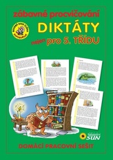 Diktáty nejen pro 5. třídu PS - Zábavné procvičování