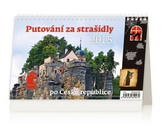 Putování za strašidly po České republice - stolní kalendář 2015