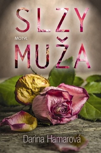 Slzy muža Slzy muža