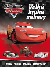 Auta - Velká kniha zábavy - Úkoly, pexeso, hádanky, omalovánky