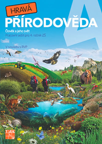 Hravá přírodověda 4 - pracovní sešit