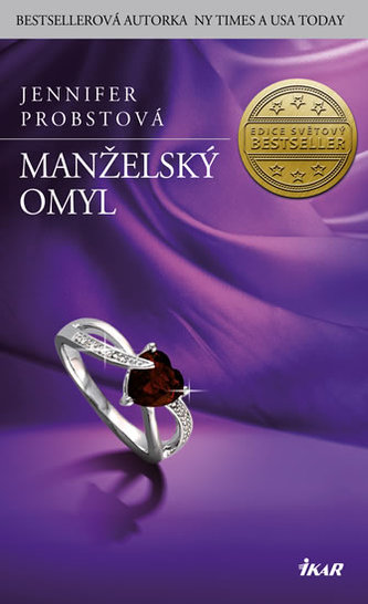Manželský omyl : [3] (Jennifer Probst, 2014)