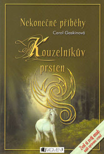 Nekonečné příběhy : Kouzelníkův prsten (Carol Gaskin, 2004)