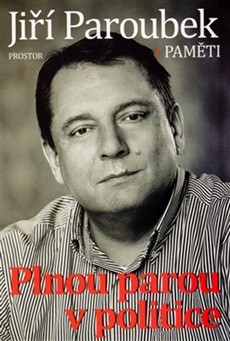 Plnou parou v politice