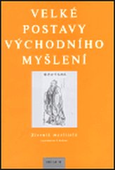 Velké postavy východního myšl.