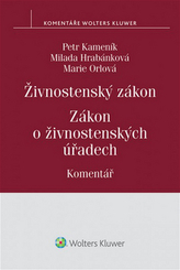 Živnostenský zákon Zákon o živnostenských úřadech Komentář