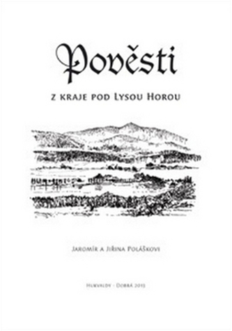 Pověsti z kraje pod Lysou horou