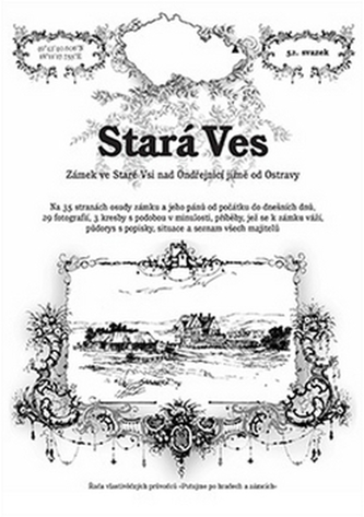 Stará Ves - zámek ve Staré Vsi nad Ondřejnicí jižně od Ostravy