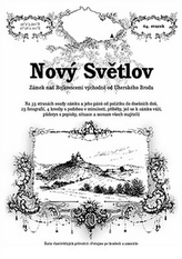 Nový Světlov - zámek nad Bojkovicemi východně od Uherského Brodu