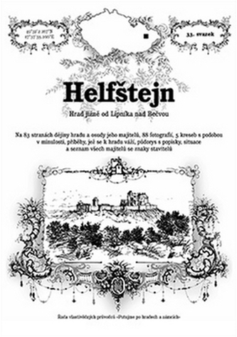 Helfštejn - hrad jižně od Lipníka nad Bečvou