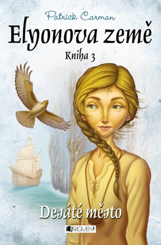 Elyonova země 3 - Desáté město