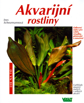 Akvarijní rostliny