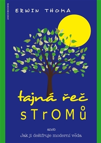 Tajná řeč stromů