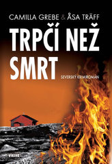 Trpčí než smrt - Severský krimiromán